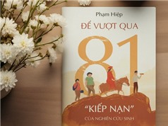 Để vượt qua 81 “kiếp nạn” của nghiên cứu sinh